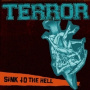 Terror - 7-Sink To the Hell