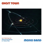 Mono Band - Ghost Town