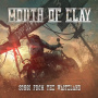 Mouth of Clay - Songs of the Wasteland