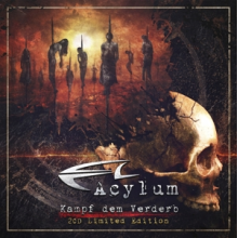 Acylum - Kampf Dem Verderb