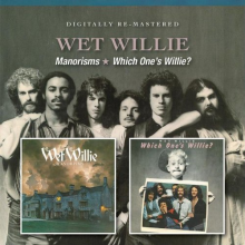 Wet Willie - Manorisms/Which One's Willie ?