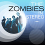 Zombies - In Stereo