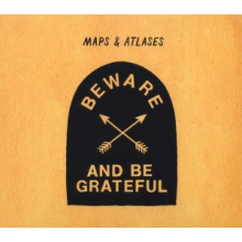 Maps & Atlases - Beware and Be Grateful