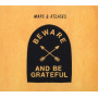 Maps & Atlases - Beware and Be Grateful