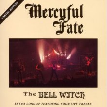 Mercyful Fate - Bell Witch