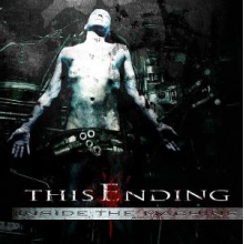 This Ending - Inside the Machine