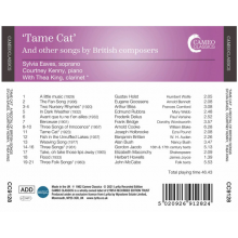 Eaves, Sylvia/Courtney Kenny/Thea King - Tame Cat and Other Songs By British Composers