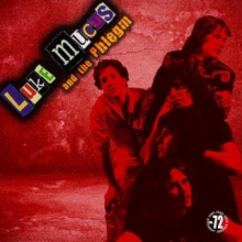 Mucus, Luke -& the Phlegm- - Mucus, Luke -& the Phlegm-