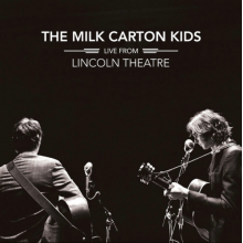 Milk Carton Kids - Live From Lincoln Theatre