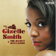 Smith, Gizelle -& the Mighty Mocambos- - This is...