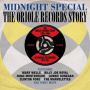 V/A - Midnight Special - the Oriole Records Story 1956-1962