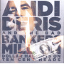 Deris, Andi and the Bad Bankers - Million Dollar Haircuts On Ten Cent Heads