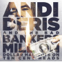 Deris, Andi and the Bad Bankers - Million Dollar Haircuts On Ten Cent Heads