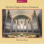 V/C - Die Kuhn-Orgel Im Dom Zu