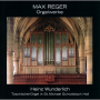 Reger, M. - Orgelwerke-Muenster St.Michael