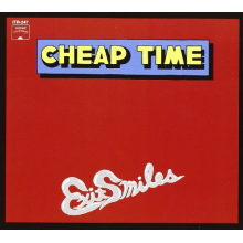 Cheap Time - Exit Smiles