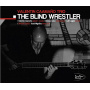 Caamano, Valentin - Trio - - The Blind Wrestler