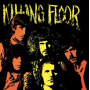 Killing Floor - Killing Floor