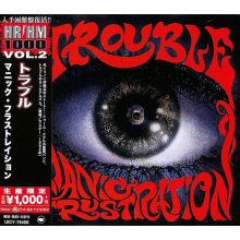Trouble - Manic Frustration