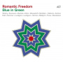 V/A - Romantic Freedom - Blue In Green
