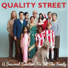 Lowe, Nick - Quality Street: a Seasonal Selection For the Whole Family