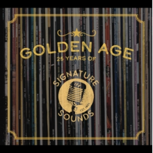 V/A - Golden Age: 25 Years of Signature Sounds