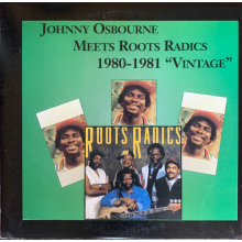 Osbourne, Johnny - Meets Roots Radics 1980-1981