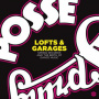 V/A - Lofts & Garages - Spring Records and the Birth of Dance Music