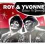 Roy & Yvonne - Believe In Yourself