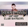 V/A - Westwood: Hip-Hop Club Bangers