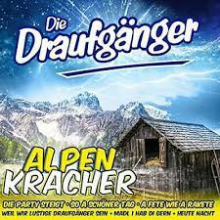 Die Draufganger - Alpenkracher
