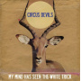 Circus Devils - My Mind Has Seen the White Trick
