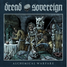 Dread Sovereign - Alchemical Warfare