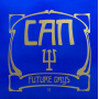 Can - Future Days