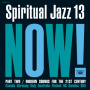V/A - Spiritual Jazz 13: Now! Pt.2