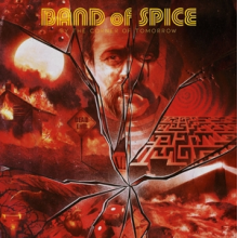 Band of Spice - By the Corner of Tomorrow