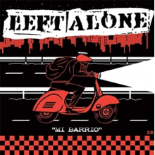 Left Alone - Mi Barrio