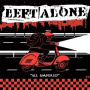 Left Alone - Mi Barrio