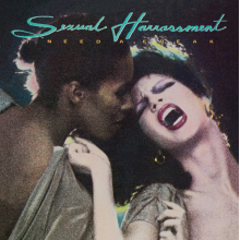 Sexual Harassment - I Nead a Freak