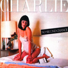 Charlie - No Second Chance