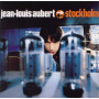 Jean-Louis Aubert - Stockholm