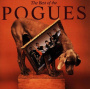 Pogues - The Very Best of the Pogues