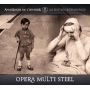 Opera Multi Steel - Apparences De L'invisible + Au Fief Des Remanences