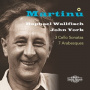 Wallfisch, Raphael / John York - Martinu: 3 Cello Sonatas & 7 Arabesques