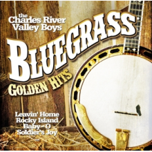 Charles River Valley Boys - Bluegrass Golden Hits