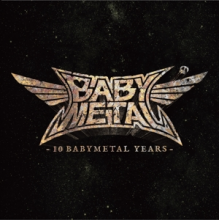 Babymetal - 10 Babymetal Years
