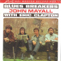 Mayall, John & Eric Clapton - Bluesbreakers