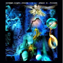Froese, Edgar - Orange Light Years 2005