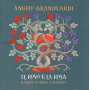 Branduardi, Angelo - Il Rove E La Rosa