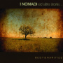 I Nomadi - I Nomadi E Altre Storie